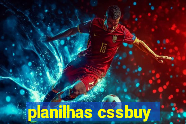 planilhas cssbuy